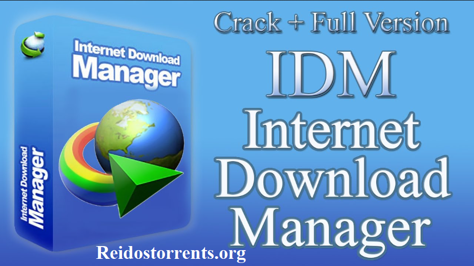 IDM Crackeado (Internet Download Manager) Baixar 2022 + Patch