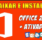 Ativador Office 2019 100% Trabalhando Gratis Download 2023 PT-BR