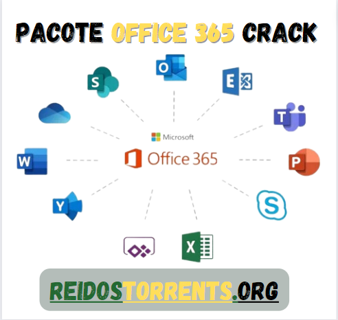 Pacote office 365 Crack